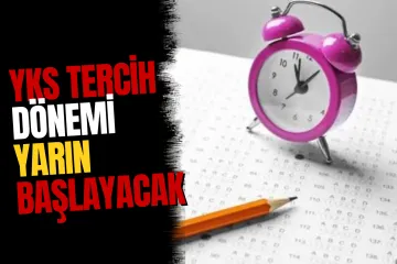 Üniversite Adayları Dikkat! YKS Tercih Maratonu Başlıyor