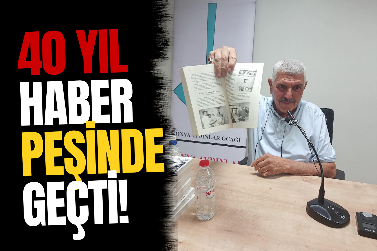 40 yıl haber peşinde geçti! Ali Sait Öge unutamadığı anıları Konya'da anlattı