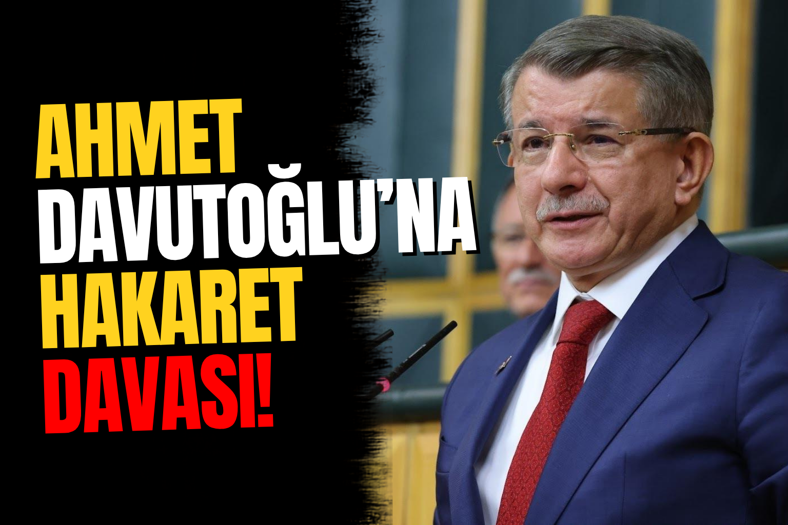 Ahmet Davutoğlu Hakkında Soruşturma Başlatıldı