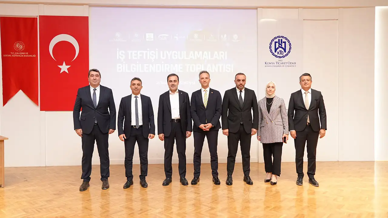 KTO ev sahipliğinde kritik buluşma - Konya'da iş teftişlerine yeni anlayış başlıyor haber fotoğrafı