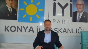 İYİ Parti Konya Teşkilatından Türkoğlu'na Yönelik Müdahaleye Tepki