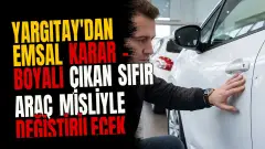 Yargıtay'dan Emsal Karar - Boyalı Çıkan Sıfır Araç Misliyle Değiştirilecek
