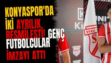 Konyaspor'da iki ayrılık resmileşti! Genç futbolcular imzayı attı