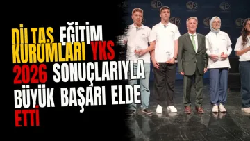 Diltaş Eğitim Kurumları YKS 2026 sonuçlarıyla büyük başarı elde etti