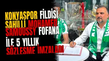 Konyaspor Fildişi Sahilli Mohamed Samoussy Fofana ile 5 Yıllık Sözleşme İmzaladı
