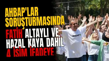 AHBAP'lar Soruşturmasında Fatih Altaylı ve Hazal Kaya Dahil 4 İsim İfadeye Çağrıldı