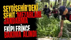 Seydişehir'deki şehit mezarları jandarma ekiplerince bakıma alındı