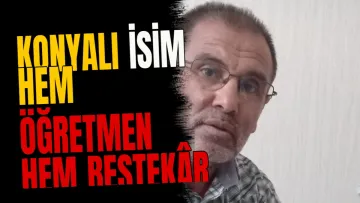 Konyalı isim hem öğretmen hem bestekâr