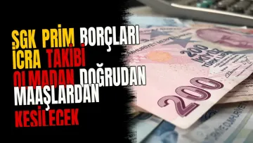 SGK prim borçları icra takibi olmadan doğrudan maaşlardan kesilecek