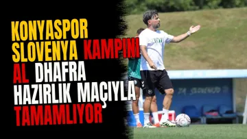 Konyaspor Slovenya Kampını Al Dhafra Hazırlık Maçıyla Tamamlıyor
