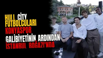 Hull City futbolcuları Konyaspor galibiyetinin ardından İstanbul Boğazı'nda buluştu