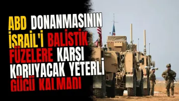 ABD Donanmasının İsrail'i Balistik Füzelere Karşı Koruyacak Yeterli Gücü Kalmadı