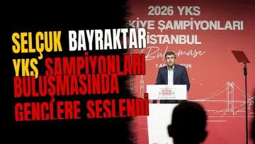 Selçuk Bayraktar YKS şampiyonları buluşmasında gençlere seslendi