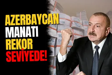 Döviz Piyasalarında Manat Rüzgarı! 1 Azerbaycan Manatı 28,41 TL Seviyesine Ulaştı