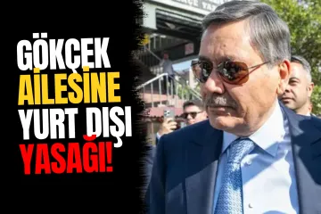 Gökçek Ailesine Yurt Dışı Soruşturması! İbrahim Melih Gökçek'ten Sonra Oğlu ve Gelini de Adliyede