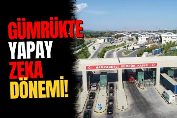 Gümrüklerde Yeni Dönem: Yapay Zeka ve Mobil X-Ray Sistemleri Geliyor