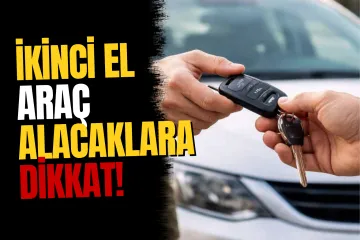 İkinci El Araç Alacaklar Dikkat: 16,8 Milyon Kişi Sorguladı