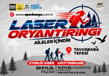 Konya Büyükşehir’den Ailelere Özel Spor Etkinliği: Laser Oryantiring Etkinliği Başlıyor