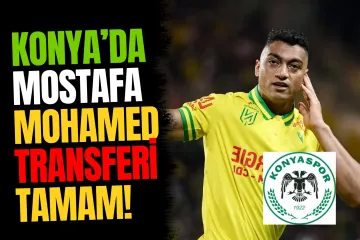 Konya'da Mostafa Mohamed Transferi Tamam! Konyaspor 3 Yıllık İmza Atacak