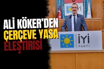 Konya Yunak'ta İYİ Parti İlçe Başkanı Ali Köker'den "Çerçeve Yasa" eleştirisi