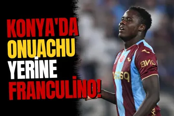 Konyaspor Maçı Öncesi Trabzonspor’da Onuachu Şoku