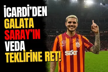 Mauro Icardi'den Galatasaray'ın Veda Teklifine Ret!