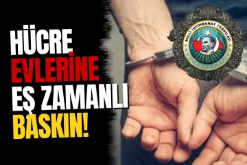 MİT ve Emniyetten Ankara’da FETÖ’nün Güncel Yapılanmasına Operasyon