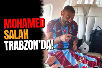 Mohamed Salah Trabzon'da Coşkuyla Karşılandı: "Burada Olmaktan Çok Mutluyum"