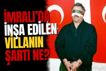 Öcalan'a İmralı'da İnşa Edilen Villanın Şartı Ne?