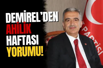Saadet Partisi Konya İl Başkanı Mehmet Demirel’den Ahilik Haftası Açıklaması