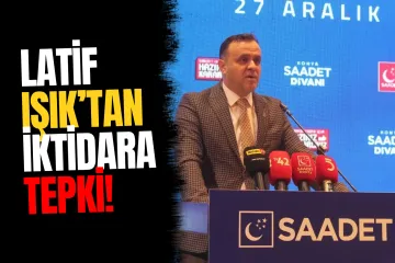 Saadet Partisi Meram İlçe Başkanı Latif Işık’tan Özelleştirme Tepkisi: "Milletin Geleceğini Satıyorsunuz"