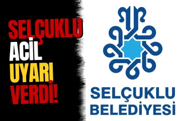 Selçuklu Belediyesi’nden Dolandırıcılık Uyarısı!