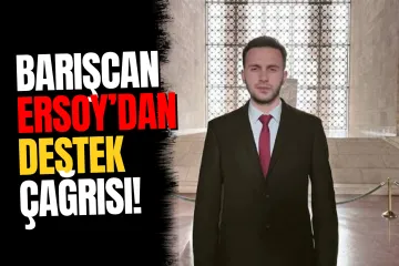 Türk Sahası Hareketi Genel Başkanı Barışcan Ersoy'dan Gaziler İçin Destek Çağrısı