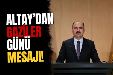 Uğur İbrahim Altay’dan 19 Eylül Gaziler Günü Mesajı