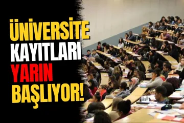 Üniversiteyi kazananlar dikkat! Kayıtlar yarın başlıyor, süreyi kaçıran hakkını kaybedecek